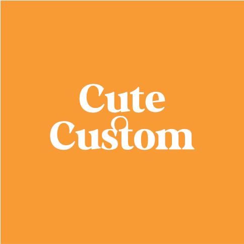 Cute Custom
